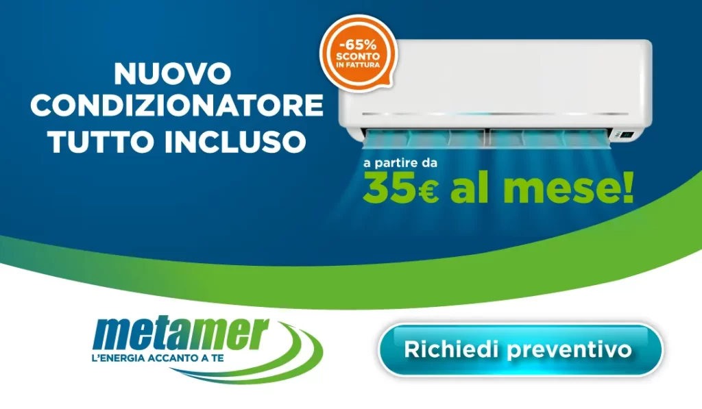 Nuovo condizionatore tutto incluso