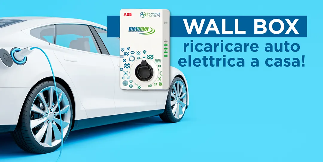 Wall Box Domestiche per ricaricare l'auto a casa tua
